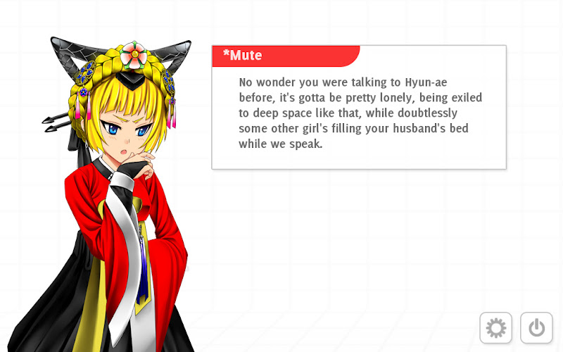 *Mute pulls no punches *Mute from Analogue: A Hate Story. A pale blond woman with an elaborate hairstyle and a red hanbok. She is saying, "No wonder you were talking to Hyun-ae before, it's gotta be pretty lonely, being exiled to deep space like that, while doubtlessly some other girl's filling your husband's bed while we speak."