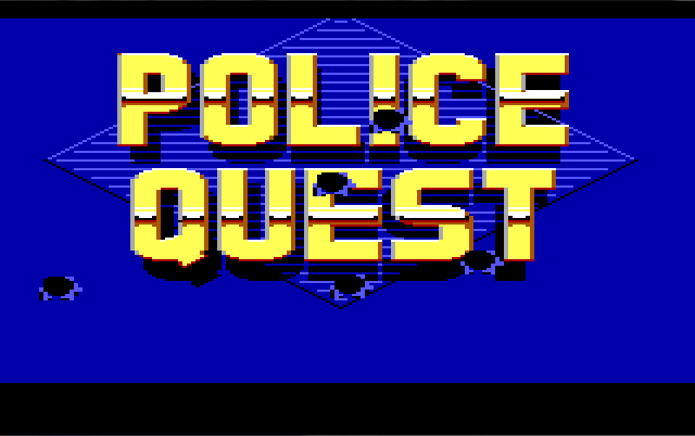 Title screen. The words "POLICE QUEST" are written in shiny gold block letters on a dark blue background. There are several cartoon bullet holes in the screen.