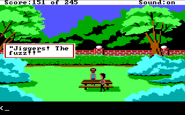 The same park scene. Dialogue box reads: "'Jiggers! The fuzz!'"