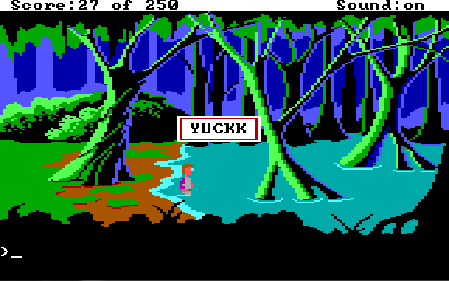 A dark swamp surrounded by thick trees. Roger is just stepping into the water. Game text: "YUCKK"