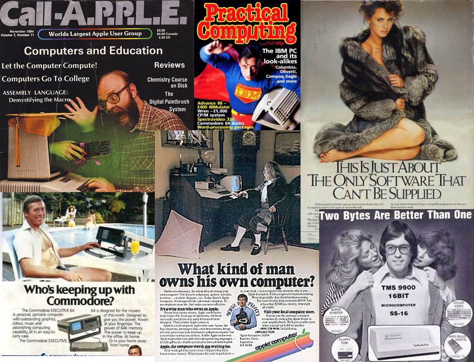 A collage of ads and covers from 80's computing magazines. One shows a man looking delighted as a woman's hand offers a piece of hardware through a computer screen. One shows a man dressed as Superman holding a computer. One shows an otherwise naked woman in a fur coat with the caption, "The is just about the only software that can't be supplied." One shows a smiling man using a computer in front of a pool with two women in bikinis in the background. One shows a man dressed as Benjamin Franklin using a computer, with the caption "What kind of man owns his own computer?" The last shows a smiling man in glasses with two women leaning in to kiss his neck, with the caption "Two bytes are better than one."