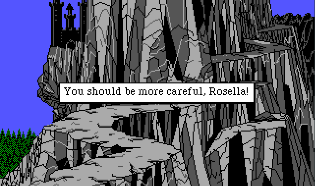 The winding mountain path down from Lolotte's castle. Rosella is nowhere to be seen. Game text reads: "You should be more careful, Rosella!"