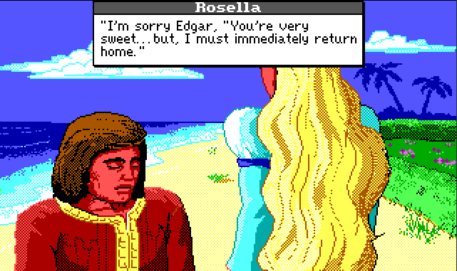 Same scene. Edgar bows his head, looking sad. Rosella's dialogue reads: "I'm sorry Edgar,. You're very sweet... but, I must immediately return home."